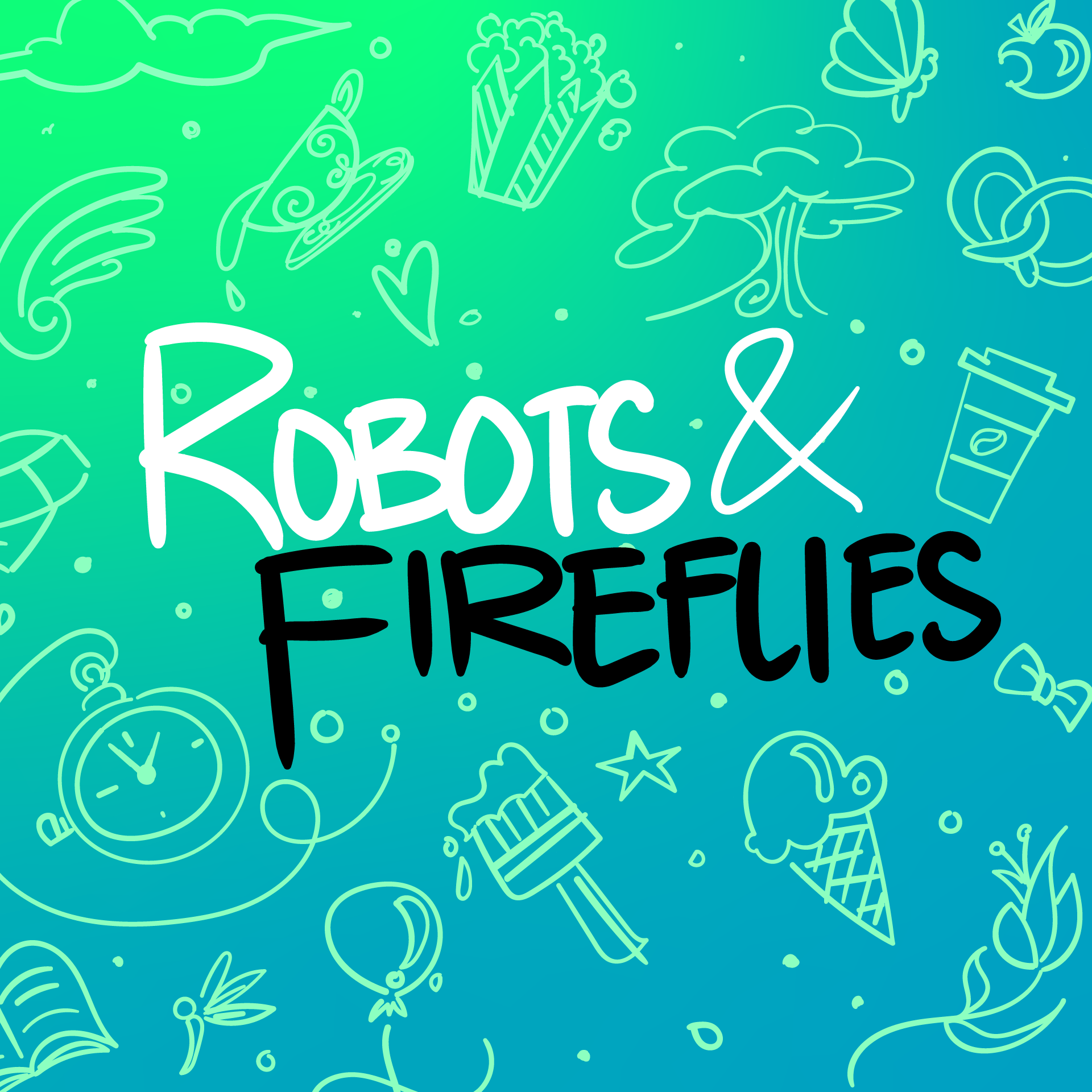 Robots & Fireflies